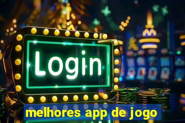 melhores app de jogo